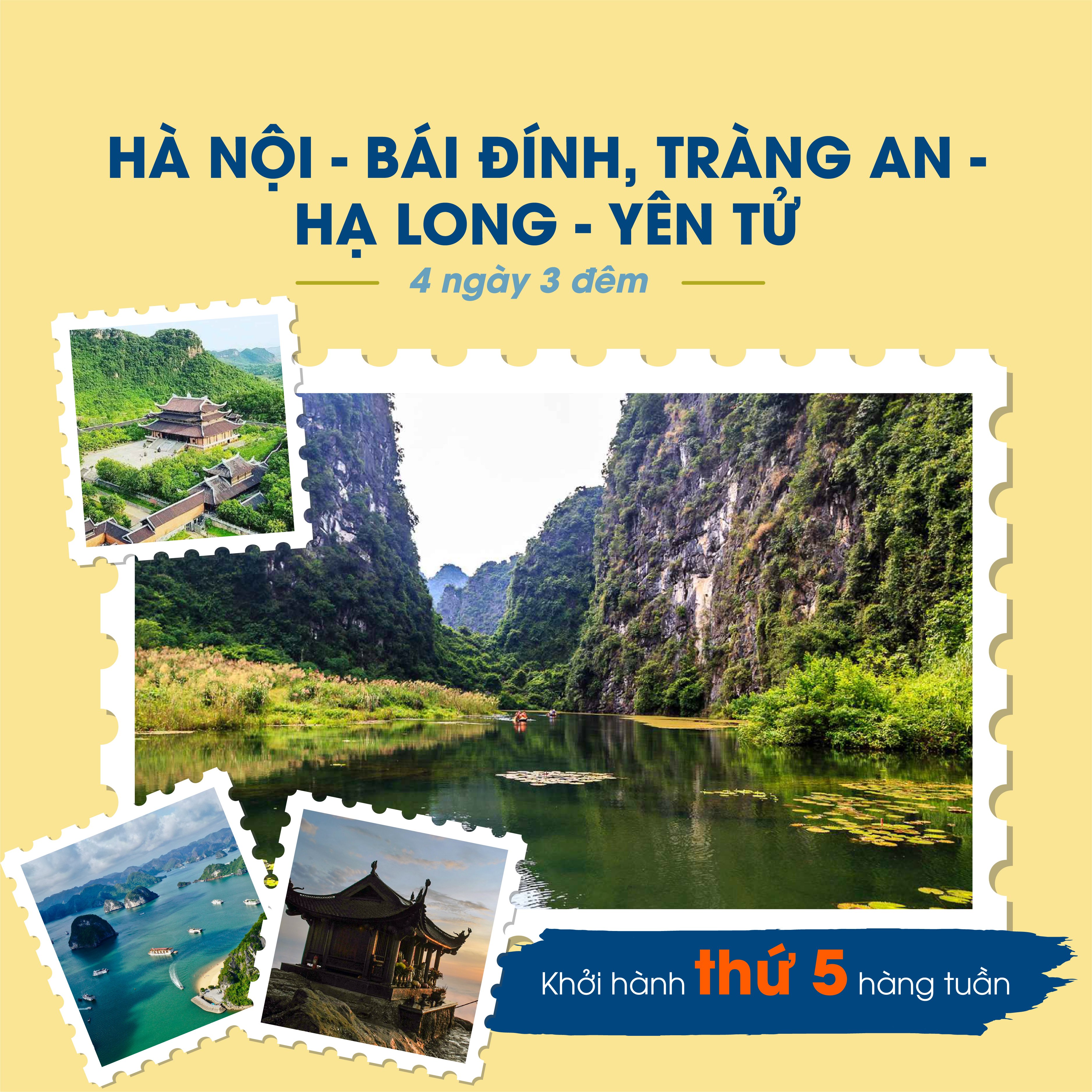 HÀ NỘI - BÁI ĐÍNH, TRÀNG AN- HẠ LONG - YÊN TỬ